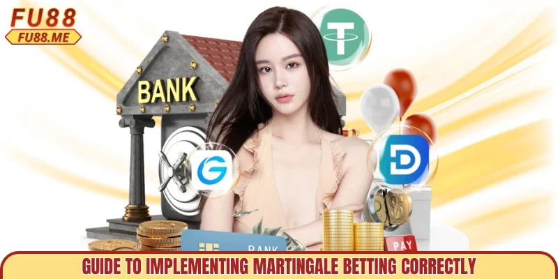 Guide to implementing martingale betting correctly